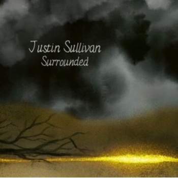 Surrounded - Justin Sullivan LP