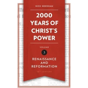 2, 000 Years of Christ's Power Vol. 3 | Nick Needham (ISBN: 9781781917800)