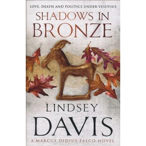 Shadows In Bronze | Lindsey Davis (2008)