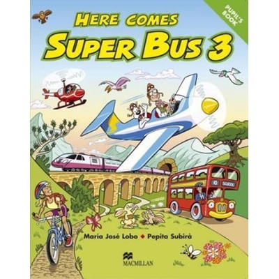 Here Comes Super Bus