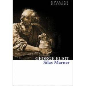 Silas Marner | George Eliot (ISBN: 9780007420148)