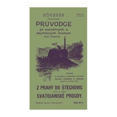 Z Prahy do Štěchovic a Svatojanské proudy