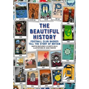 Beautiful History | Martyn Routledge, Elspeth Wills (ISBN: 9781785317927)