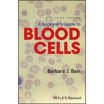 Image 1 of Beginner's Guide to Blood Cells 3e | Barbara Jane Bain