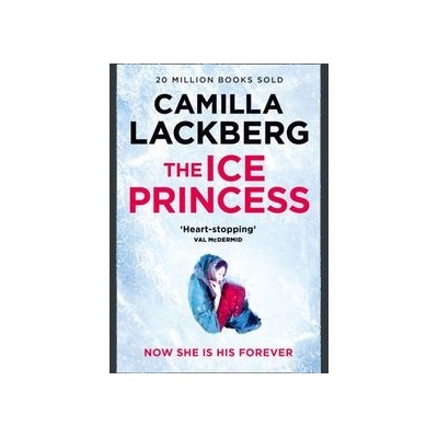 The Ice Princess - Camilla Läckberg