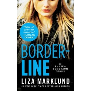 Borderline | Liza Marklund (ISBN: 9781476778297)