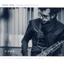 Tzur Oded - Translator's Note CD