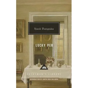 Lucky Per: Introduction by Garth Risk Hallberg | Henrik Pontoppidan, Garth Risk Hallberg, Naomi Lebowitz (ISBN: 9781101908099)