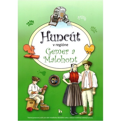 Huncút v regióne Gemer a Malohont