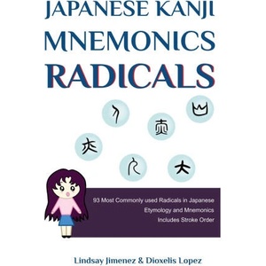 Japanese Kanji Mnemonics Radicals | Lindsay Jimenez (2026)