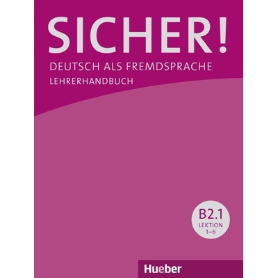 Sicher B2.1 metodická príručka lekcie 16