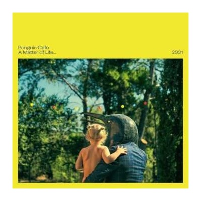 Penguin Cafe - A Matter Of Life 2021 LP
