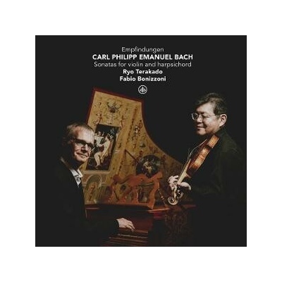 Ryo Terakado & Fabio Bonizzoni - CARL PHILIPP EMMANUEL BACH: SONATAS FOR VIOLIN AND HARPSICHORD CD
