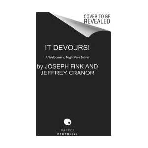 It Devours! | Joseph Fink, Jeffrey Cranor (ISBN: 9780062476074)
