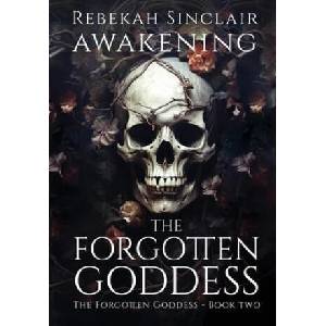 Awakening The Forgotten Goddess (ISBN: 9798988122555)