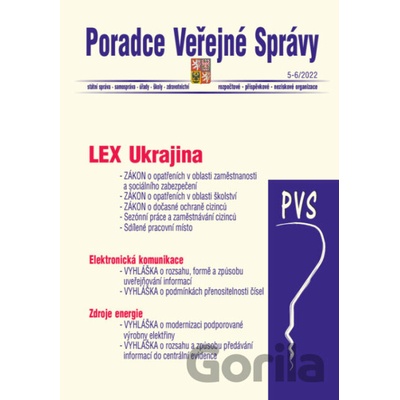 Poradce veřejné správy č. 5-6 / 2022 - Lex Ukrajina - Poradce s.r.o.