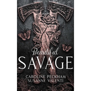 Beautiful Savage (Book 2 of the Dark Empire Books) | Susanne Valenti (ISBN: 9781916926592)