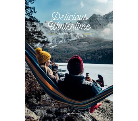 Delicious Wintertime - Markus Saemmer