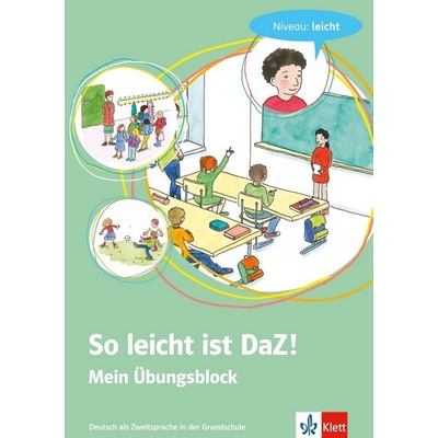 So leicht ist DaZ! Niveau: leicht - Gossmann Martina