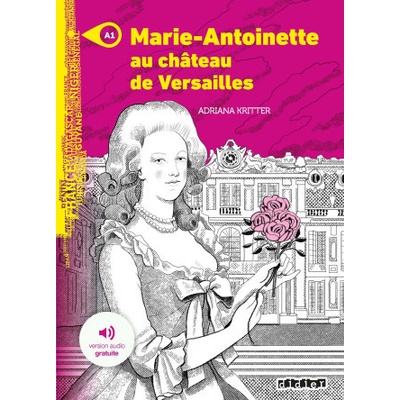 Mondes en VF A1 Marie Antoinette - Livre + MP3