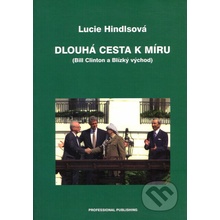 DLOUHÁ CESTA K MÍRU