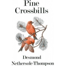 Pine Crossbills - Desmond Nethersole-Thompson