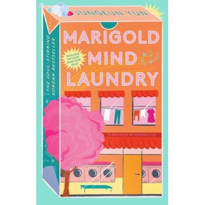 The Marigold Mind Laundry | Yun, Jungeun (ISBN: 9780593733936)