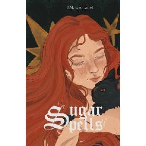 Sugar Spells (ISBN: 9798989288045)