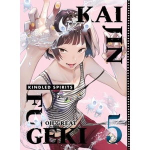Kaijin Fugeki: Kindled Spirits 5 (ISBN: 9781647296414)