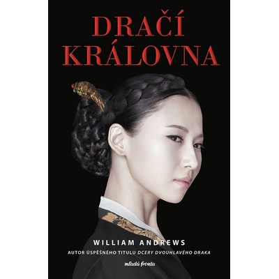 Dračí královna, 1. vydání - William Andrews