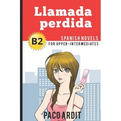 Spanish Novels: Llamada perdida