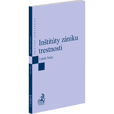 Inštitúty zániku trestnosti