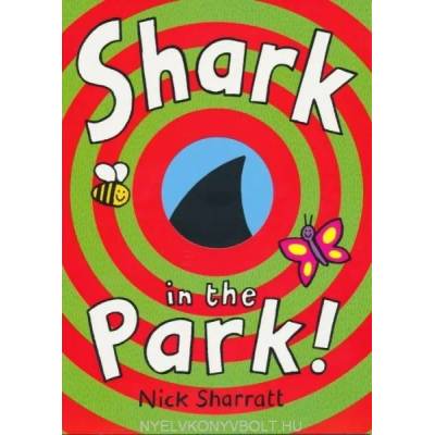 Shark In The Park | Nick Sharratt