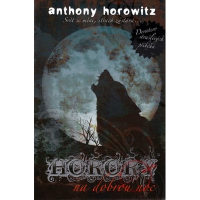 Horory na dobrou noc - Anthony Horowitz
