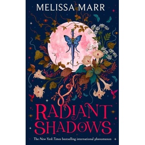 Radiant Shadows | Melissa Marr (ISBN: 9780008700317)