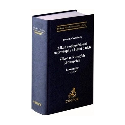 Zákon o odpovědnosti za přestupky a řízení o nich: Zákon o některých přestupcích, 2. vydání