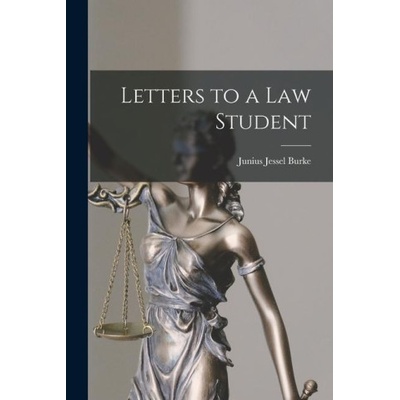 Letters to a Law Student