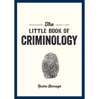 The Little Book of Criminology - Rasha Barrage