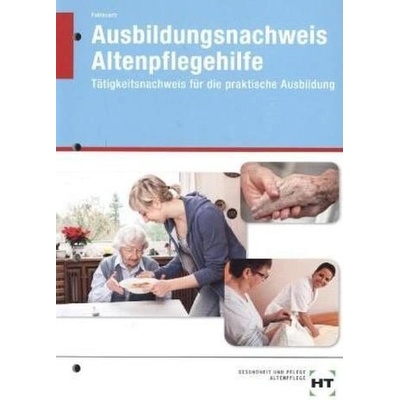 Ausbildungsnachweis Altenpflegehilfe