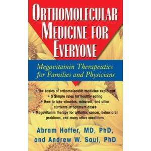 Orthomolecular Medicine for Everyone | Abram Hoffer (ISBN: 9781591202264)