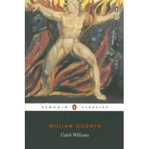 Caleb Williams | William Godwin (ISBN: 9780141441238)