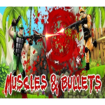 Muscles and Bullets