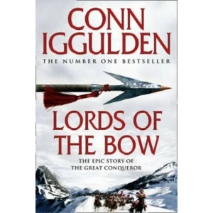 Lords of the Bow | Conn Iggulden (2010)