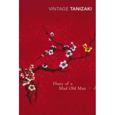 Diary of a Mad Old Man | Junichiro Tanazaki