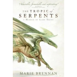 Tropic of Serpents (2014)
