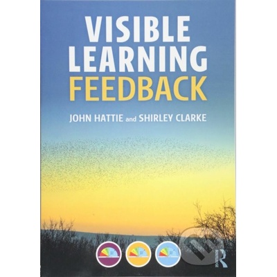 Visible Learning: Feedback Hattie John University of Melbourne Paperback