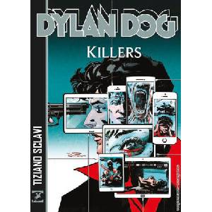 Dylan Dog. Killers | Tiziano Sclavi, Paola Barbato, Michele Masiero (2025)