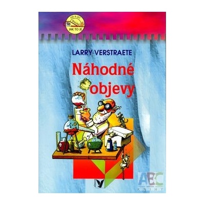 Náhodné objevy - Larry Verstraete
