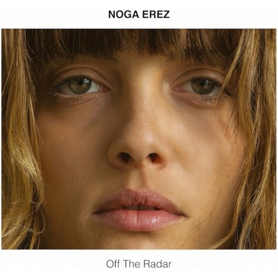 Off the Radar - Noga Erez LP