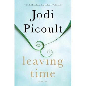 Leaving Time - Picoult, Jodi